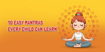 10 Easy Mantras Every Child Can Learn