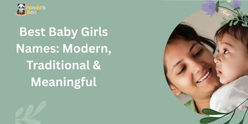 50 Best Baby Girl Names: Beautiful, Modern & Traditional Ideas